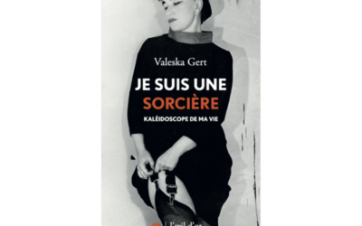 Publication : Valeska Gert, Je suis une sorcière. Kaléidoscope de ma vie