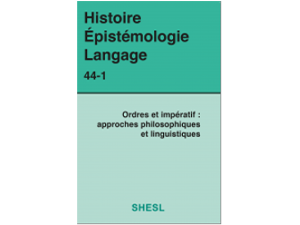 Parution : revue Histoire Épistémologie Langage 44-1 / 2022