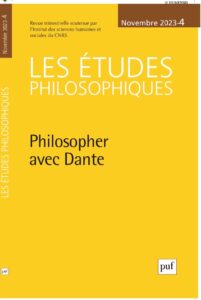 Couverture revue "Les Études Philosophiques", Philosopher avec Dante