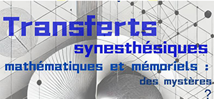 affiche colloque "Transferts synesthésiques mathématiques et mémoriels" sept. 2024